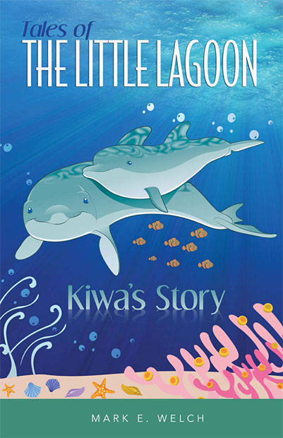 Cover Tales of the Little Lagoon, dolphin book for children